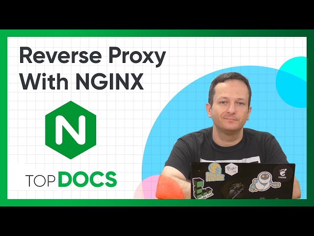 How to Set Up an NGINX Reverse Proxy