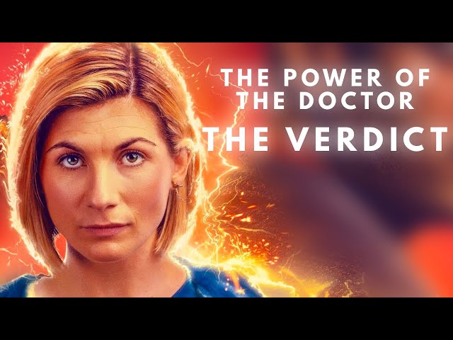 The Power of the Doctor: The Verdict