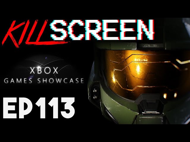 KillScreen Podcast E113 | Xbox Games Showcase and Nintendo Direct Mini Rundowns
