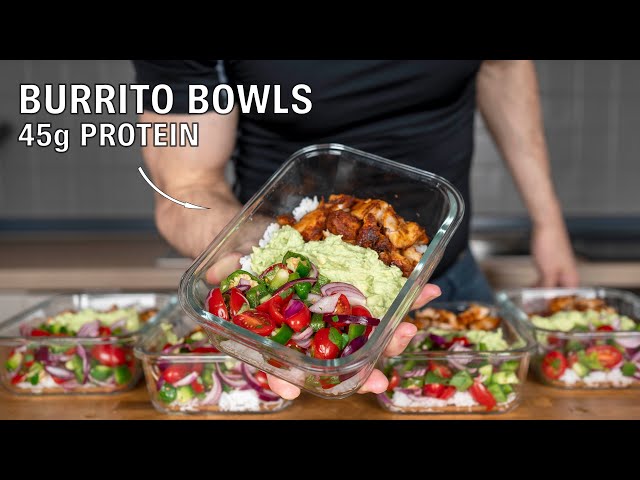 Meal Prep Burrito Bowls for the Week (Low calorie High protein)