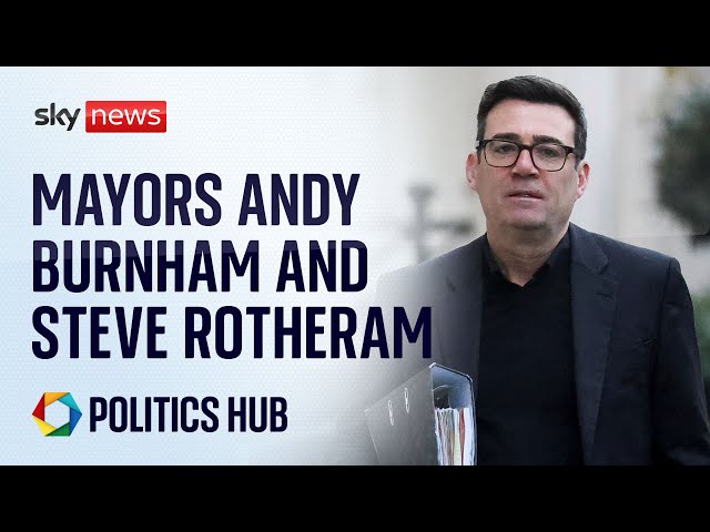 Politics Hub with Sophy Ridge: Hear from Northern powerhouses Andy Burnham and Steve Rotherham