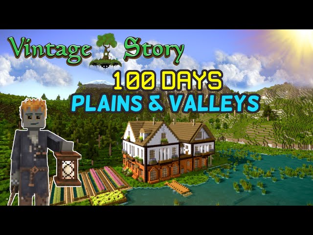 100 Days in Vintage Story: Plains and Valleys