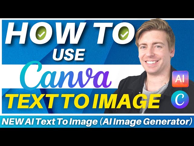 How to use Canva Text to Image Tool (Free AI Image Generator)