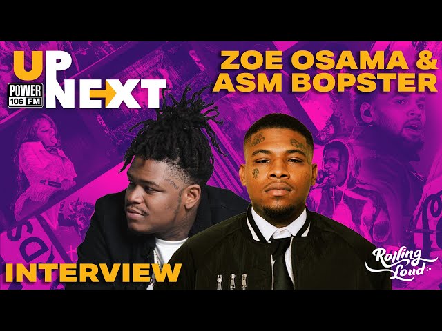 Up Next With Zoe Osama & ASM Bopster - Live Intimate Performance & Exclusive Interview w/ DJ Carisma