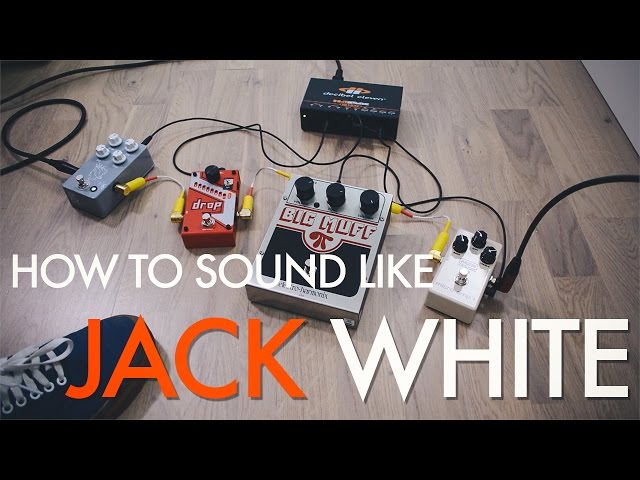 How to sound like Jack White on guitar (Seven Nation Army, Blue Orchid, Death Letter)