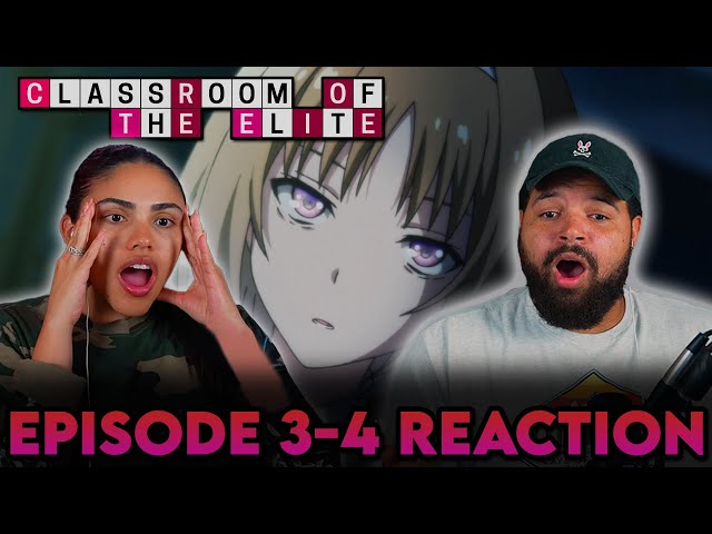 THE REAL KUSHIDA! | Classroom of the Elite Ep 3 and 4 Reaction