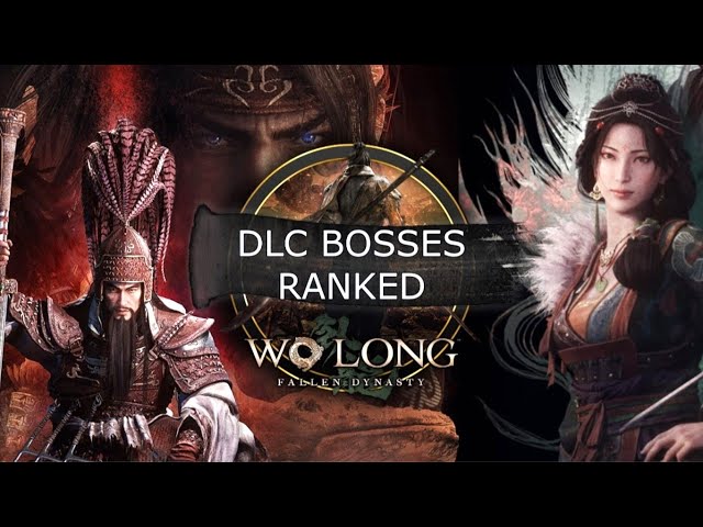 Ranking Wo Long DLC Bosses from Worst to Best
