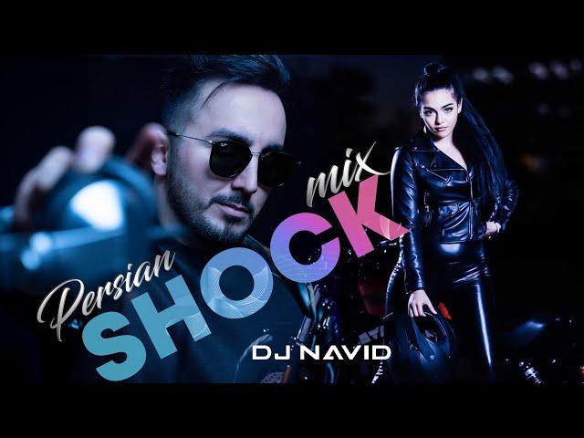 Dj Navid Shock Mix شادترین میکس ایرانی  Persian Dance Mix