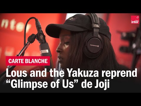 Lous and the Yakuza reprend "Glimpse of us" de Joji - La carte blanche #Totémic