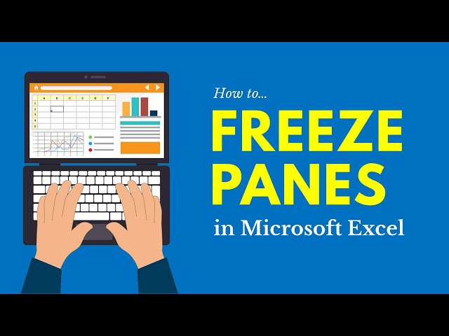 How to Freeze Panes in Microsoft Excel (Rows & Columns)