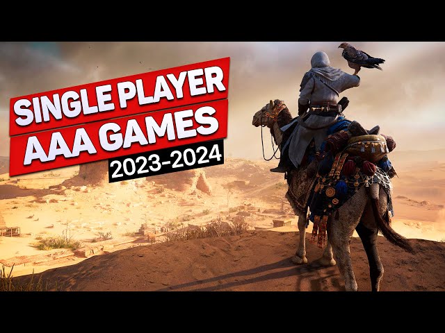 20 New single player AAA Games 2023-2024