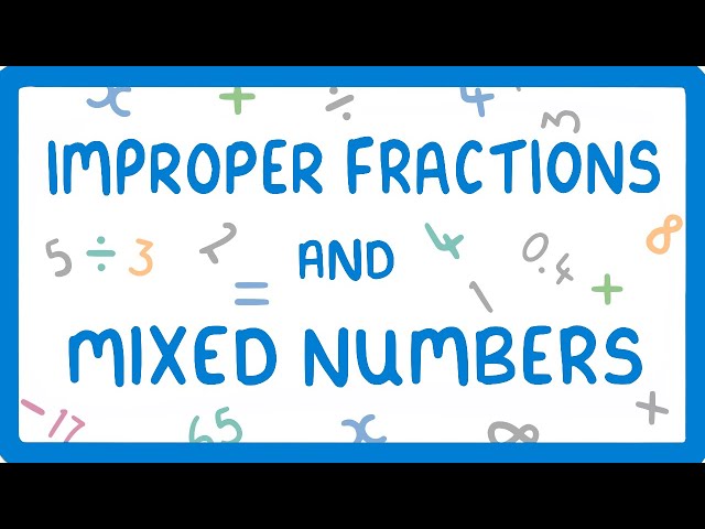 What are Mixed Numbers and Improper Fractions & How to Convert Between Them (Fractions Part 2) #9