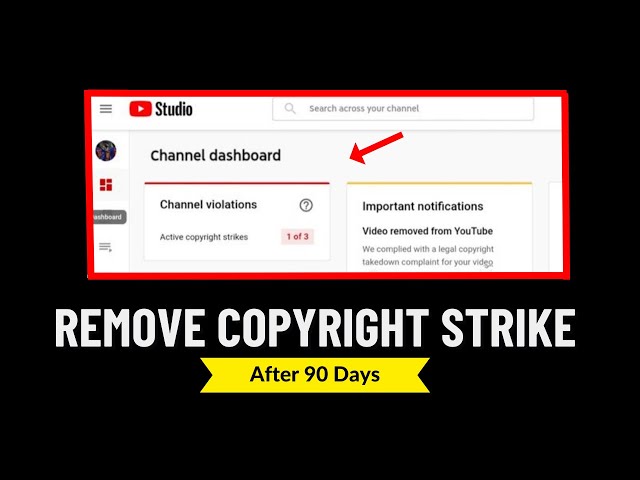 How to Remove Copyright Strike After 90 Days || Complete Copyright School for the Strike to Expire