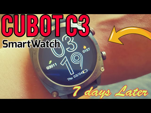 cubot c3 smart watch | 7 days later review!