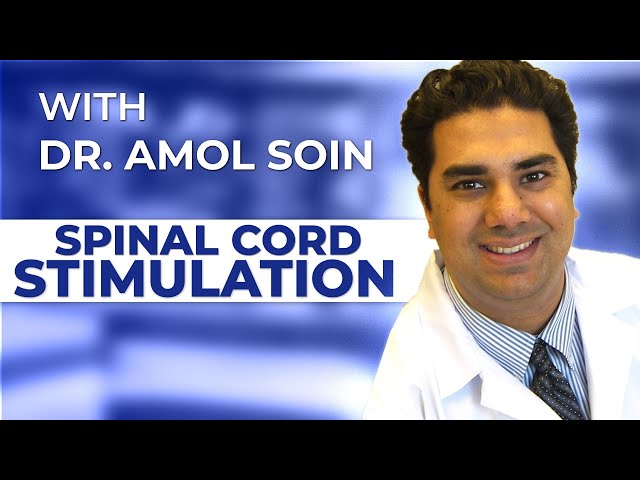 Spinal Cord Stimulation | Amol Soin, MD – Centerville, OH Pain Management Physician
