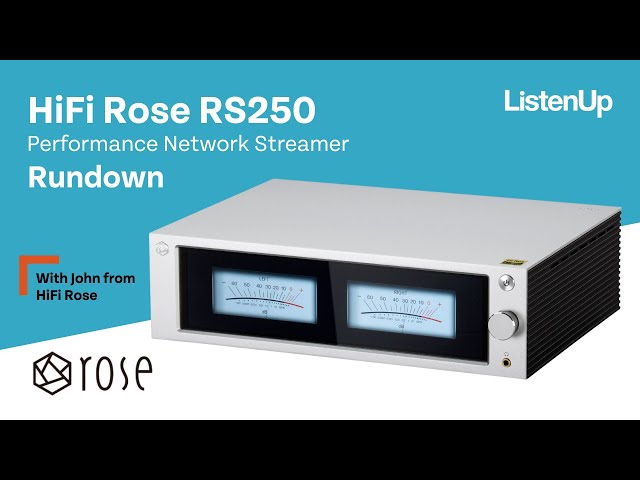 The HiFi Rose RS250—DAC, Network Streamer, Game-Changer!