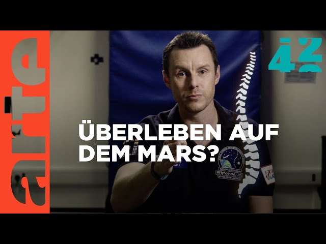 Sind wir fit für den Mars? | 42 – Die Antwort auf fast alles | ARTE