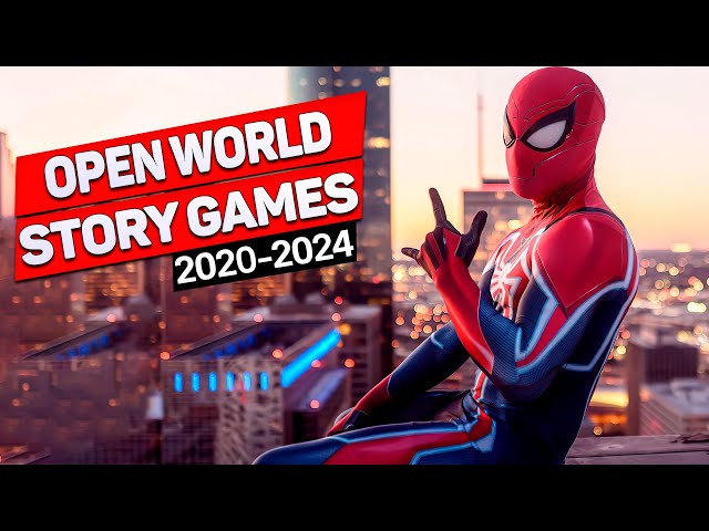 Top 15 Open World Story Games of 2020-2024