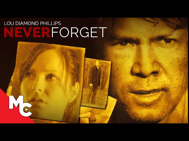 Never Forget | Full Crime Thriller Movie | Lou Diamond Phillips | Kris Holden-Ried