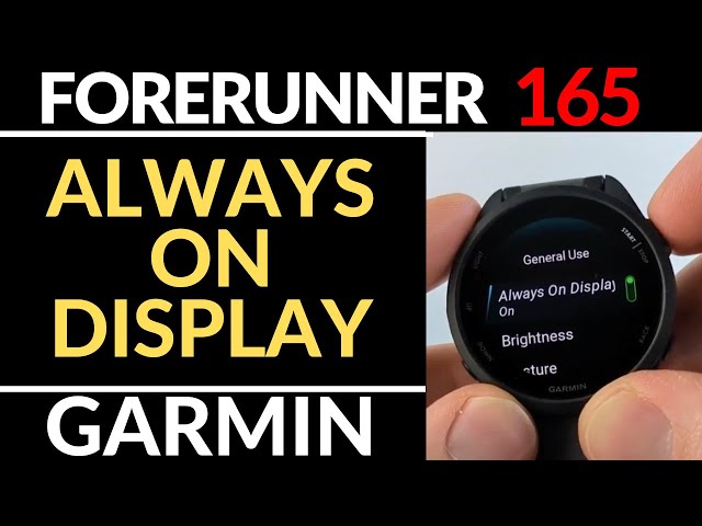 Turn On the Always On Display - Garmin Forerunner 165