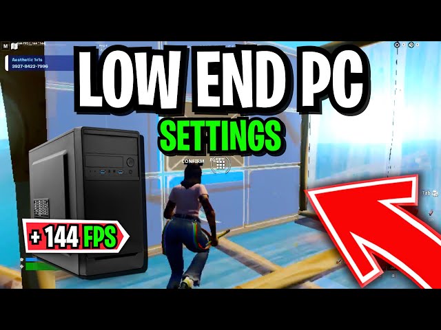 Best Low End PC Fortnite Settings! (Max FPS & No Input Delay on Low End PC)