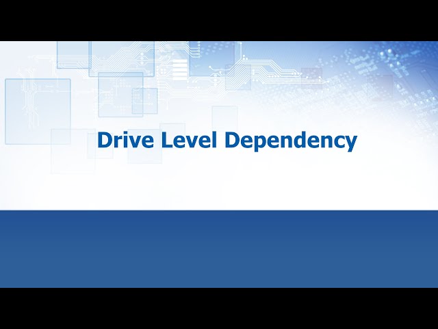 Drive Level Dependency (DLD) - ECS Inc. International