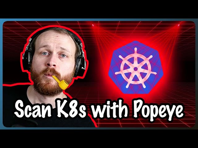 Popeye Demo | The Kubernetes Utility that Scans and Reports Potential Misconfigurations