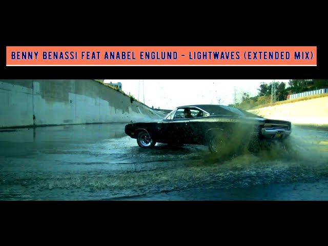 Benny Benassi feat Anabel Englund  - Lightwaves / Video version 2022