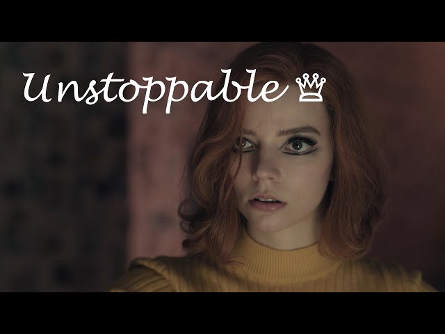 Beth Harmon [ The Queen's Gambit ] - Unstoppable
