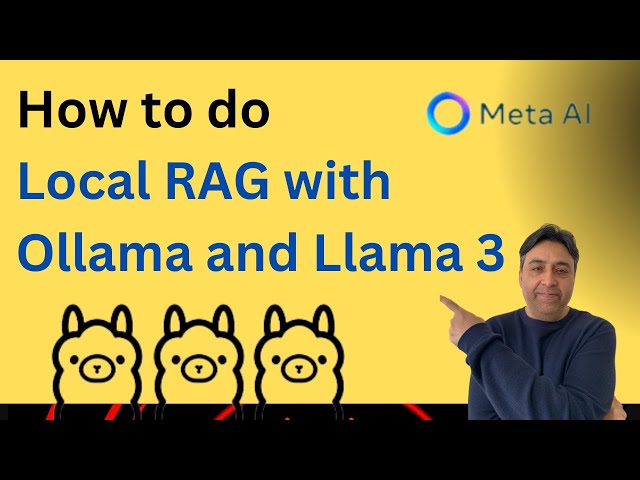 How to do Local RAG with Ollama and Llama 3 in Chatbot