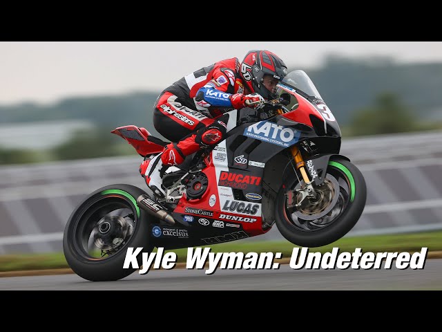 Kyle Wyman: Undeterred // Episode 9