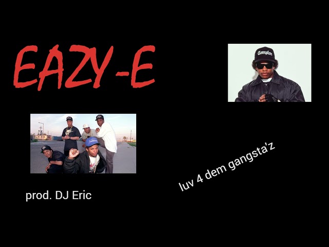 Eazy E, 2Pac & Ice Cube - Bang Bang