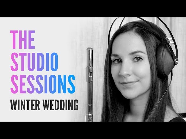 The Studio Sessions: Winter Wedding Composed by Chad Rehmann - Remote Recording