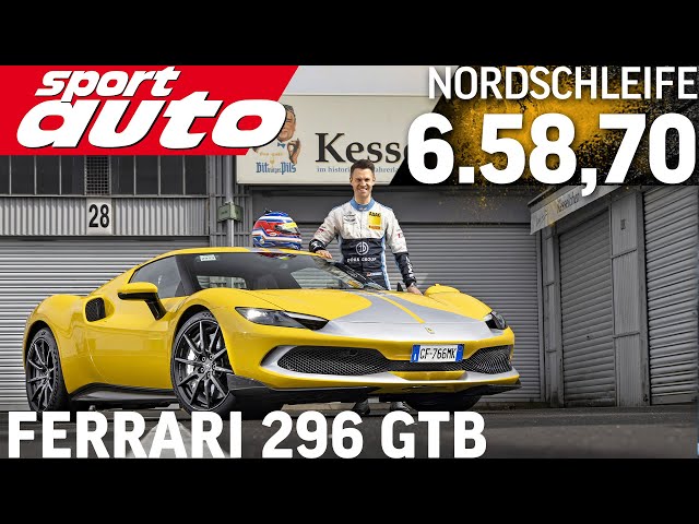 Ferrari 296 GTB / Nordschleife 6.58,70 min / First Sub 7 Ferrari / HOT LAP sport auto