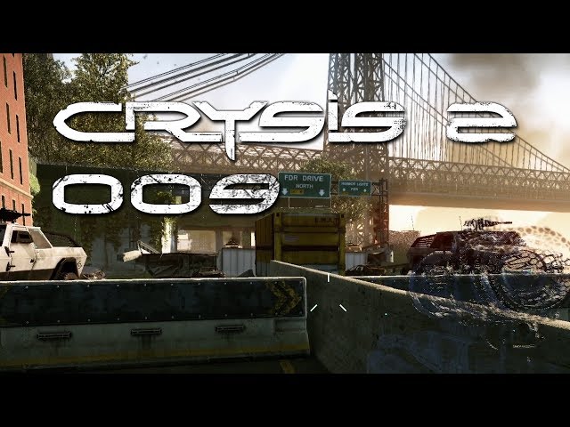Crysis 2: #009 - Road Trip auf dem FDR-Freeway | Gameplay [DE/1080p]
