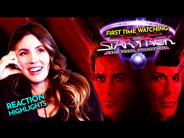 STAR TREK V THE FINAL FRONTIER (1989) Movie Reaction w/ Cami FIRST TIME WATCHING