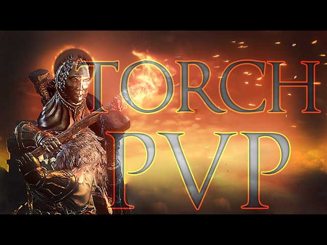 TORCHMAN PVP - How to win with a torch! -DS3