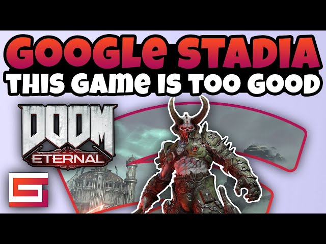 Doom Eternal Stadia First Impressions, This Game Is Amazing!