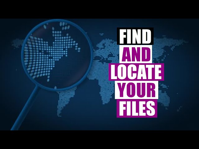 Find And Locate Your Files
