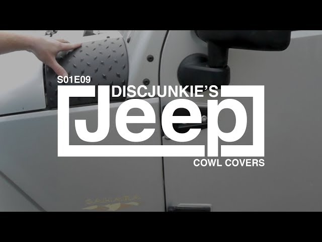 DISCJUNKIE'S JEEP | S01E09: Cowl Covers