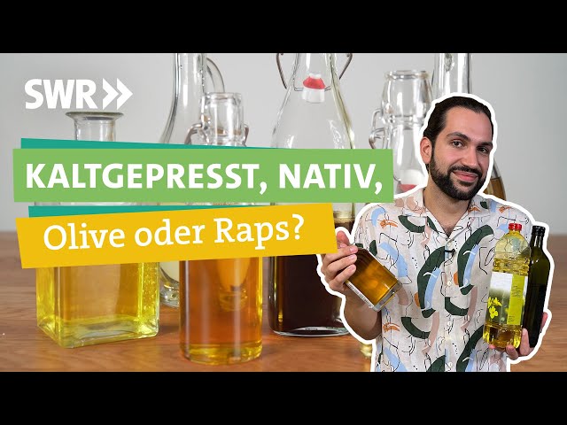 Raps, Olive, Sonnenblume – Welches Öl ist das Beste für Gesundheit und Umwelt? I Ökochecker SWR