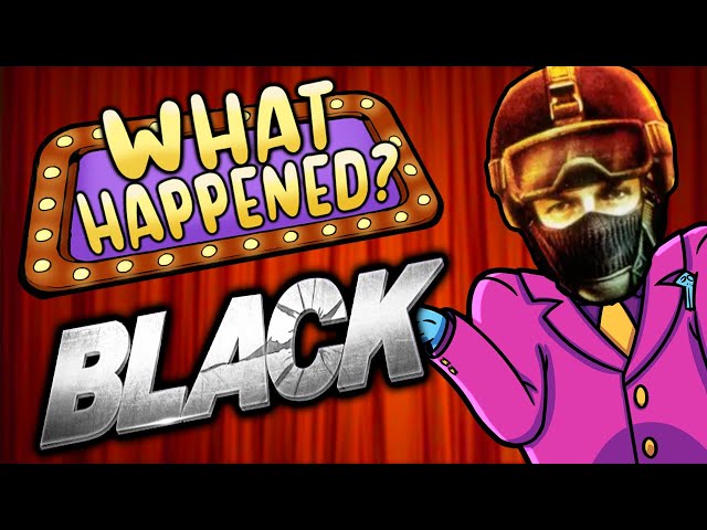 Black - What Happened?