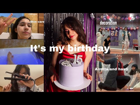 Birthday vlog 🎉🎉🎉 ولاگ تولد ۱۵ ساله شدنم 😃[اماده شدن و تزئین کردن]