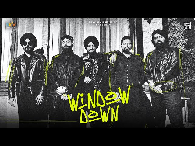 Window Down (Official Video) Gurtaj | Mankirt Aulakh Music | Latest Punjabi Song 2023