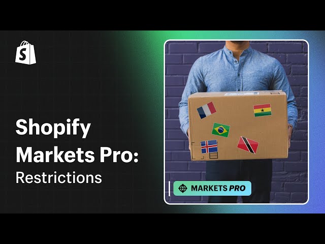 Shopify Markets Pro || Restrictions