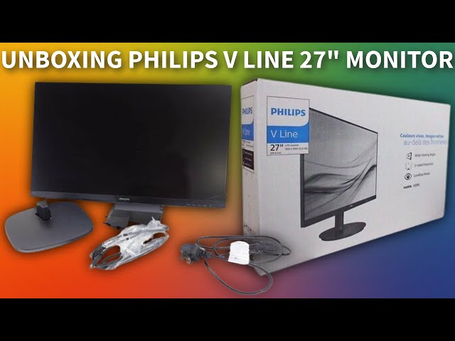 Philips 27 V LINE Monitor - Unboxing and Setup 2024