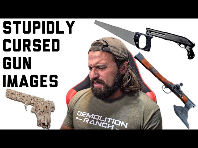 STUPID CURSED GUN IMAGES
