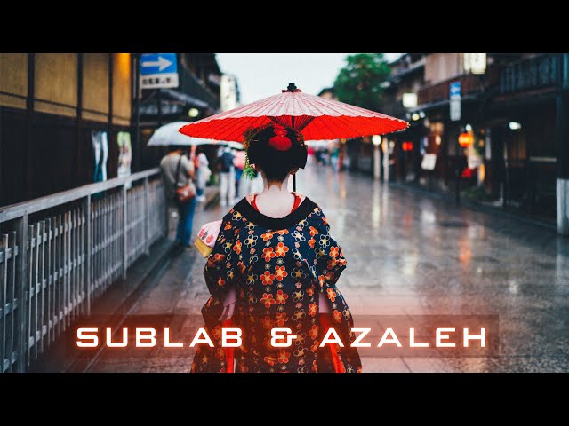 Best Of Azaleh & Sublab | ChillBass Mix