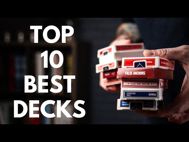 Top 10 Best Decks For Card Magic!