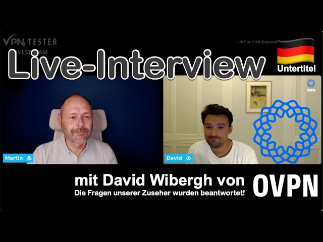 Exklusives Interview mit David Wibergh, Gründer von OVPN.com